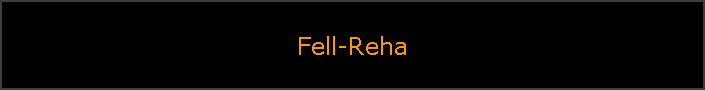 Fell-Reha