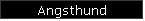 Angsthund