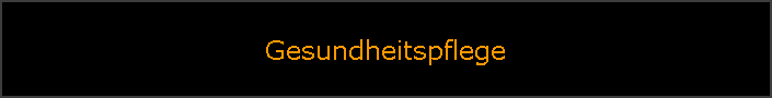 Gesundheitspflege
